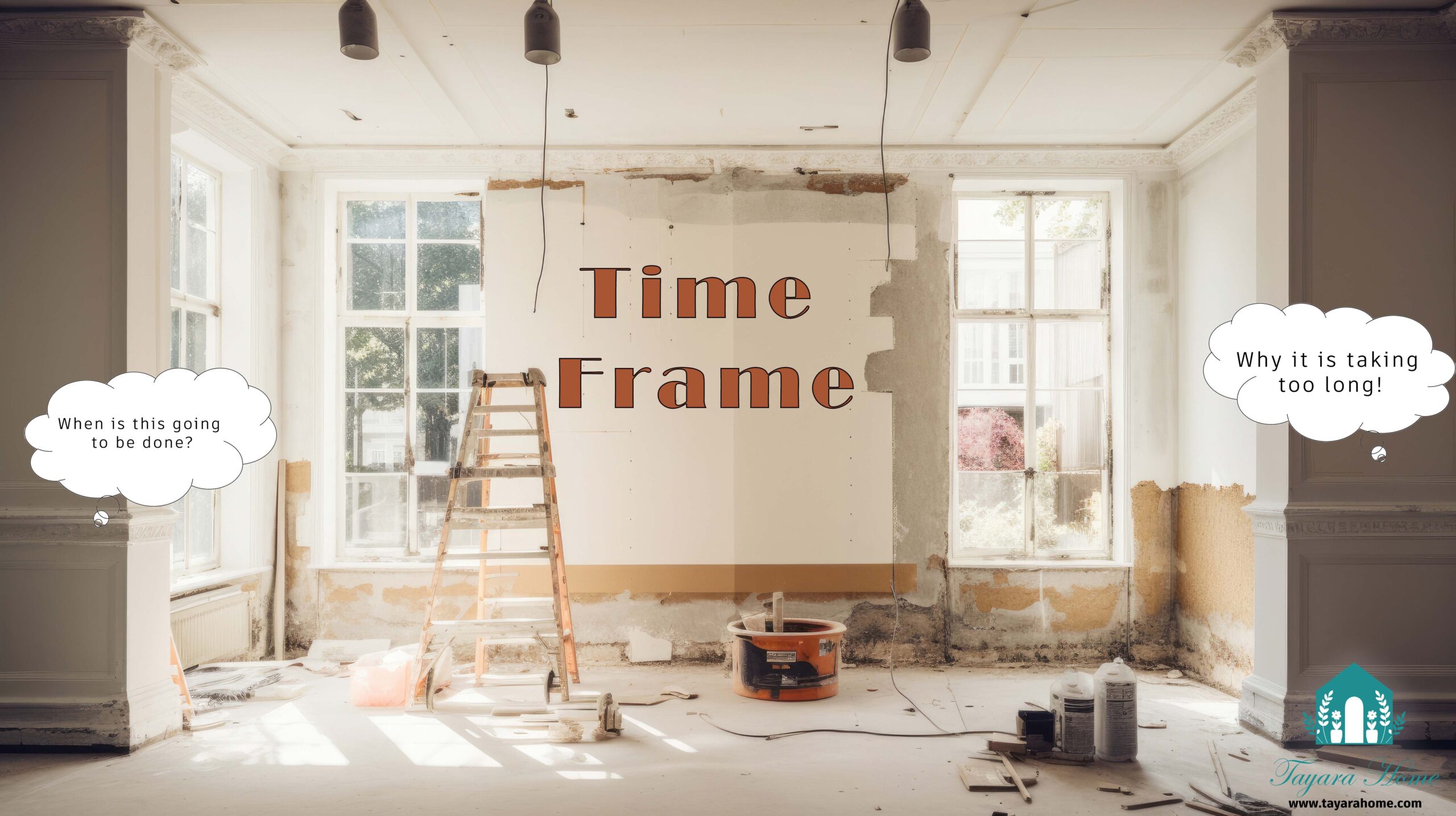 remodeling work time frame